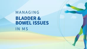 Managing Bladder & Bowel Issues In MS