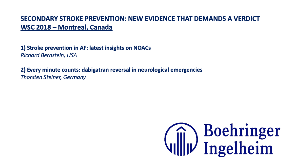 Boehringer Ingelheim: WSC 2018 – secondary stroke prevention: new evidence that demands a verdict
