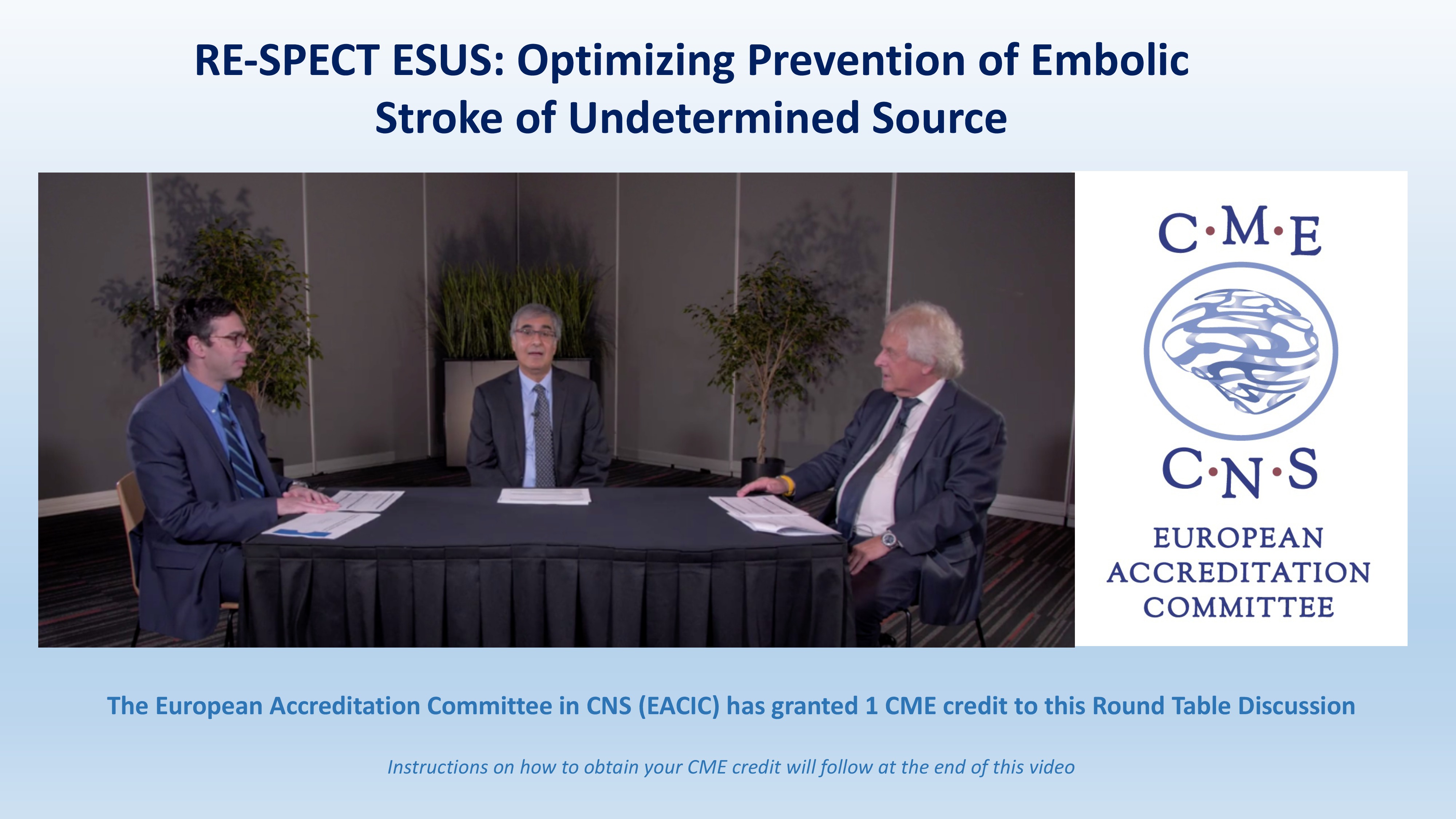 RE-SPECT ESUS: Optimizing Prevention of Embolic Stroke of Undetermined Source – Mike Sharma, Richard A. Bernstein & Hans-Christoph Diener