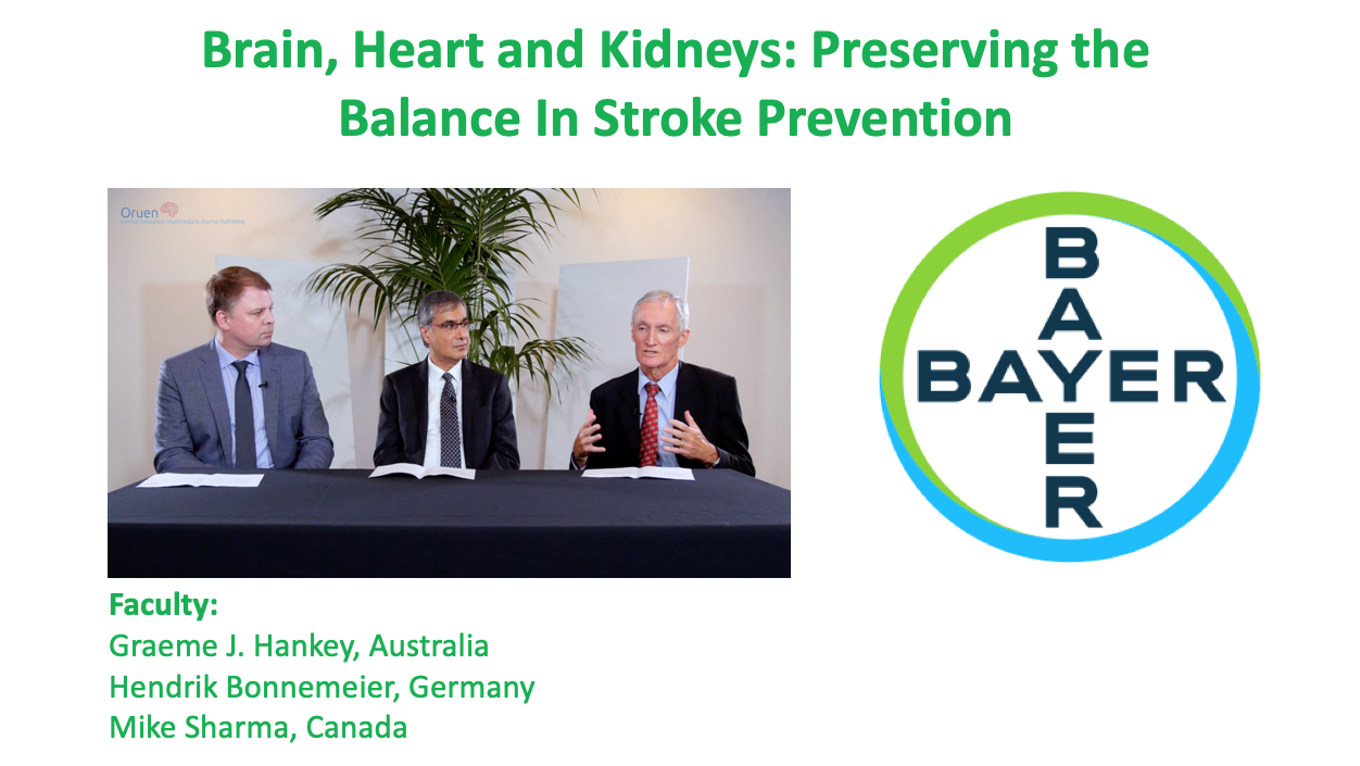 Roundtable Discussion –  Brain, Heart and Kidneys: Preserving the Balance in Stroke Prevention